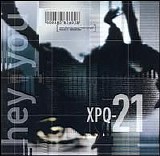 XPQ-21 - Hey You