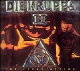 Die Krupps - II - The Final Option