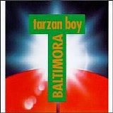 Baltimora - Tarzan Boy