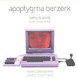 Apoptygma Berzerk - Kathy's Song (Single)