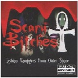 Scary Bitches - Lesbian Vampires