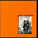 Bad Livers - Delusion Of Banjer