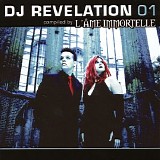 L'Âme Immortelle - DJ Revelation 01 (Compiled by L'Ame Immortelle)