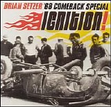 The Brian Setzer Orchestra - '68 Comeback Special Ignition