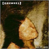 Grendel - End Of Ages