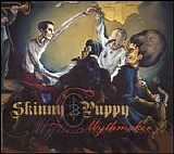 Skinny Puppy - Mythmaker