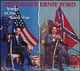 Tennessee Ernie Ford - Sings Songs Of The Civil War