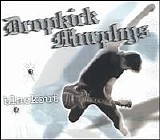 The Dropkick Murphys - Blackout