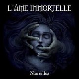 L'Âme Immortelle - Namenlos