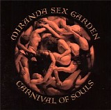 Miranda Sex Garden - Carnival of Souls