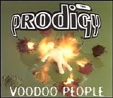 The Prodigy - Voodoo People [Single]