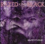 Razed In Black - Sacrificed