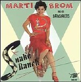Marti Brom & Her Barnshakers - Snake Ranch