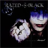 Razed In Black - Damaged