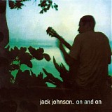 Jack Johnson - On & On