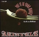 Akinyele - Put It In Your Mouth