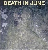 Death In June - Take Care And Control