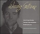 Woody Guthrie meets Interviewer: Alan Lomax - Library of Congress recordings