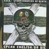 S.O.D. - Speak English or die