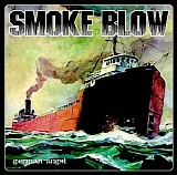 Smoke Blow - German Angst