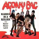 Agony Bag - Rabies Is A Killer