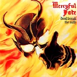 Mercyful Fate - Don't Break the Oath