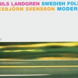 Esbjorn Svensson & Nils Landgren - Swedish Folk Modern