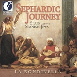 La Rondinella - Sephardic Journey