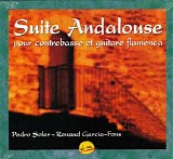 Renaud Garcia-Fons & Pedro Soler - Pour Contrebasse Et Guitare Flamenca