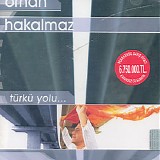 orhan hakalmaz - turku yolu