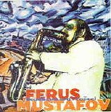 Ferus Mustafov - Svadbena ora