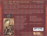Lalezar Ensemble - Music of the Sultans, Sufis & Seraglio - Disk I. Sultan Composers