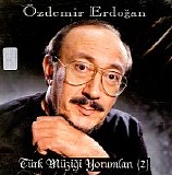 özdemir erdoğan - turk muzigi yorumlari (2)