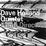 Dave Holland - Prime Directive