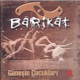barikat - güneşin çocukları