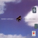 kerem görsev - relaxing