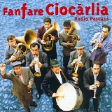 Fanfare Ciocarlia - Radio Pascani