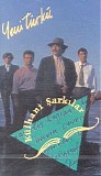 yeni türkü - külhani şarkılar