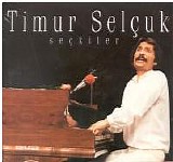 timur selçuk - Seçkiler