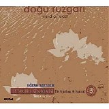 göksel baktagir - Dogu Rüzgari (Wind Of East) - Dogu Rüzgari 2 / Istanbul Senfonisi-3