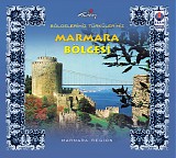bölgelerimiz türkülerimiz (9CD) - CD7 Marmara Bölgesi