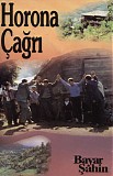 bayar şahin - horona çağrı