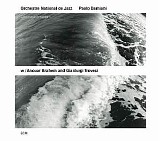 anouar brahem & orchestre national de jazz (paolo damiani) - charmediterranéen