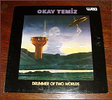 okay temiz - drummer of two worlds
