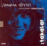senem diyici sextet - takalar