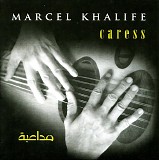 marcel khalife - Caress