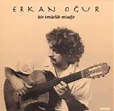 erkan oğur - bir omurluk misafir