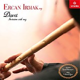 ercan ırmak - Davet (Invitation with nay)