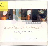 Saadet Türköz - Marmara Sea