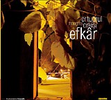 ertuğrul erkişi - Efkâr